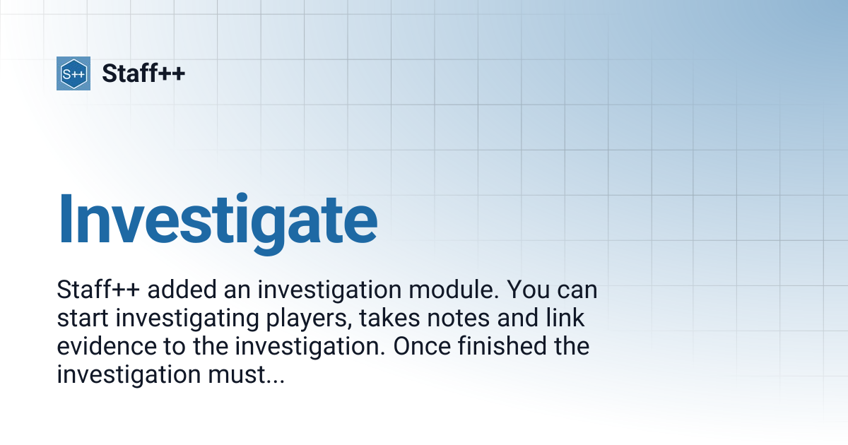Investigate