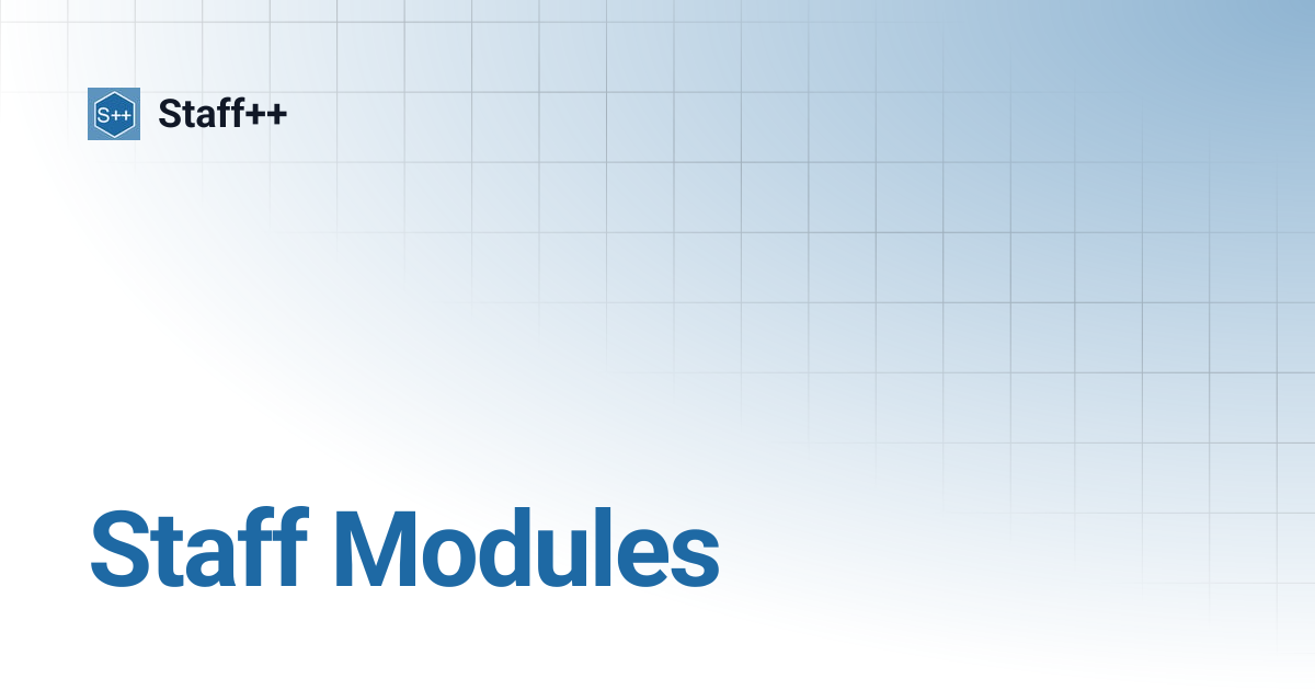 Staff Modules | Staff++